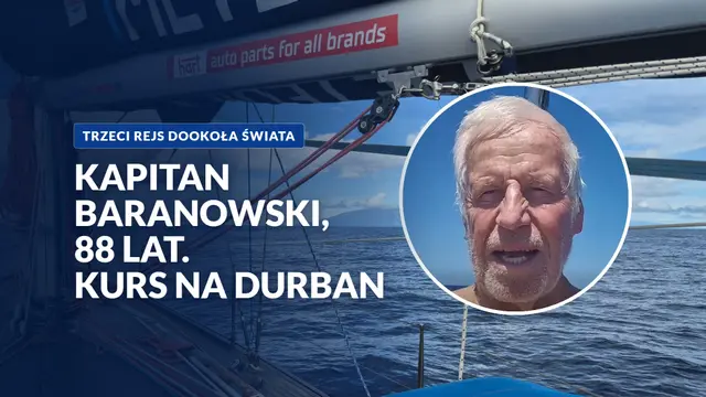 Kapitan Krzysztof Baranowski, 88 lat, kurs na Durban